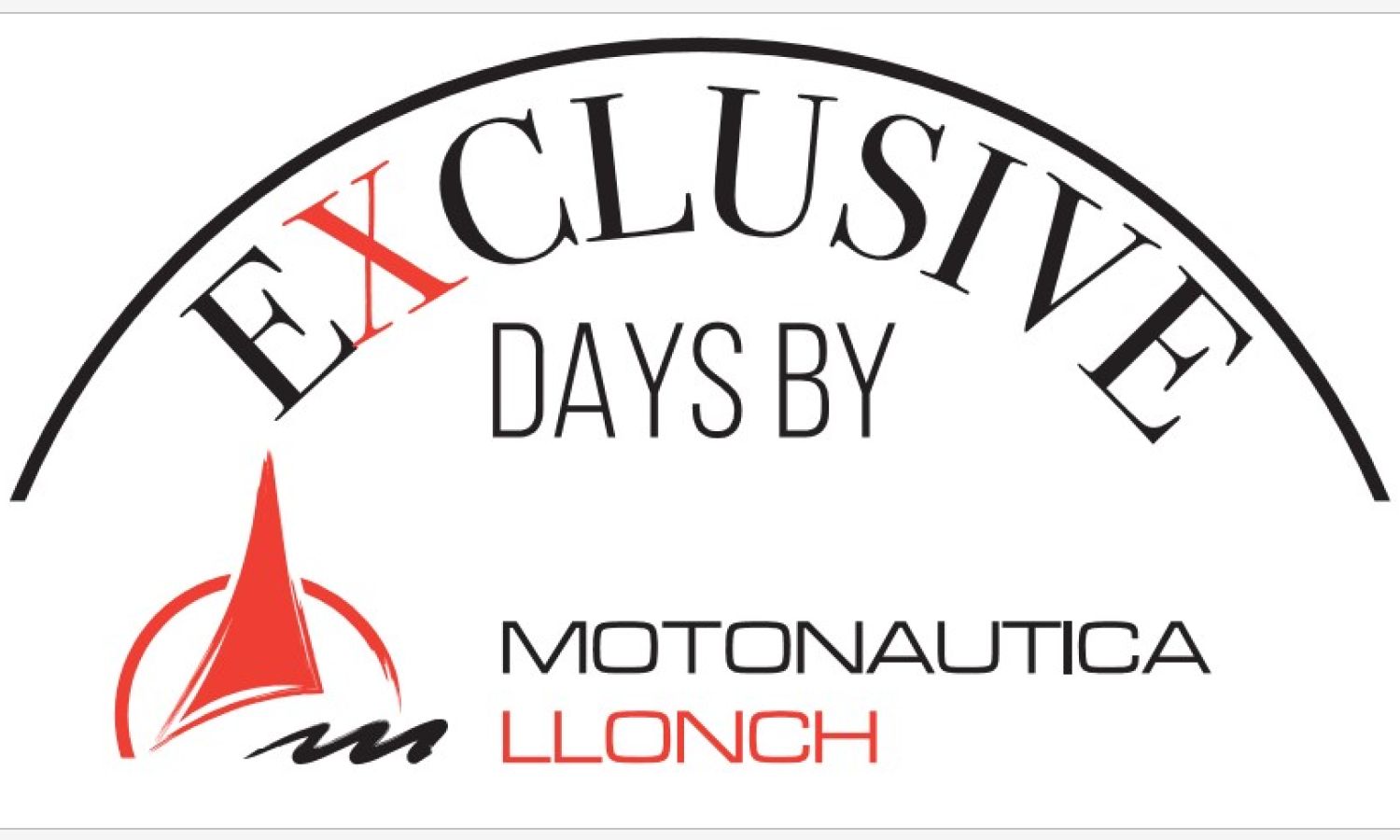 EXCLUSIVE DAYS BY MOTONAUTICA LLONCH