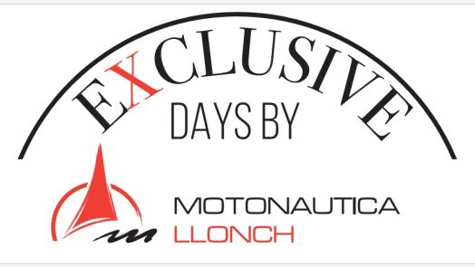 EXCLUSIVE DAYS BY MOTONAUTICA LLONCH