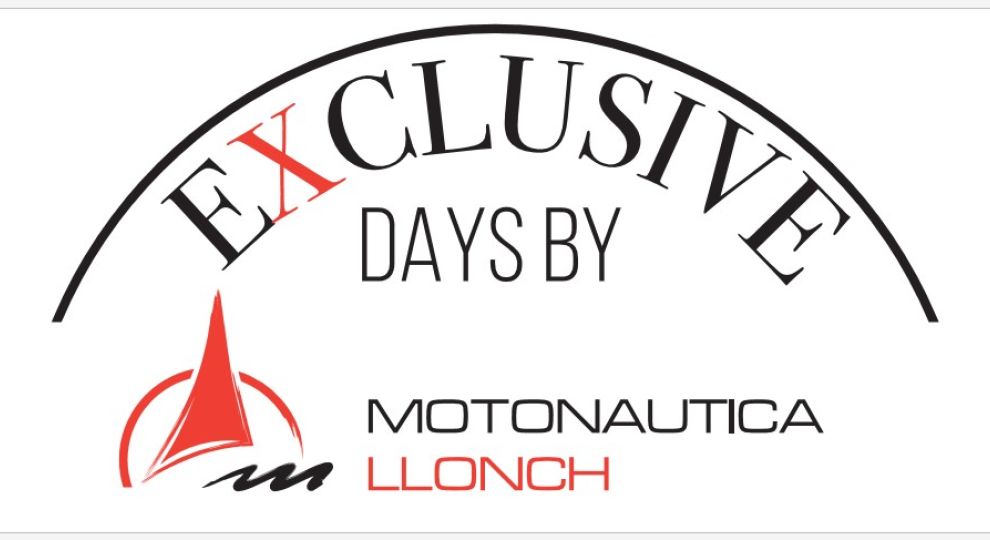 EXCLUSIVE DAYS BY MOTONAUTICA LLONCH