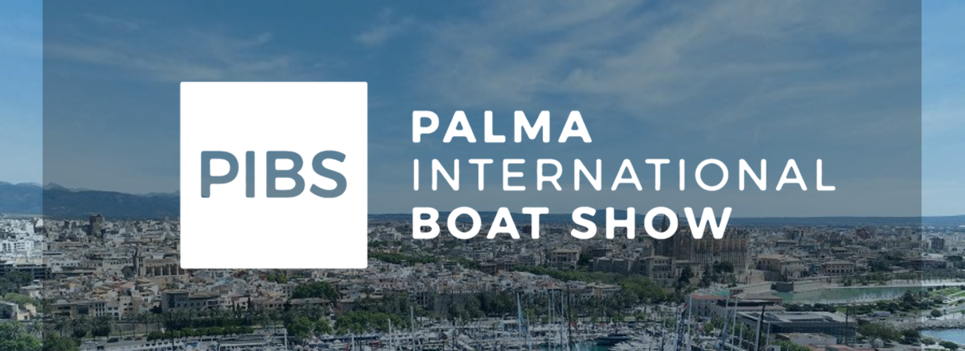 PALMA INTERNATIONAL BOAT SHOW 2024
