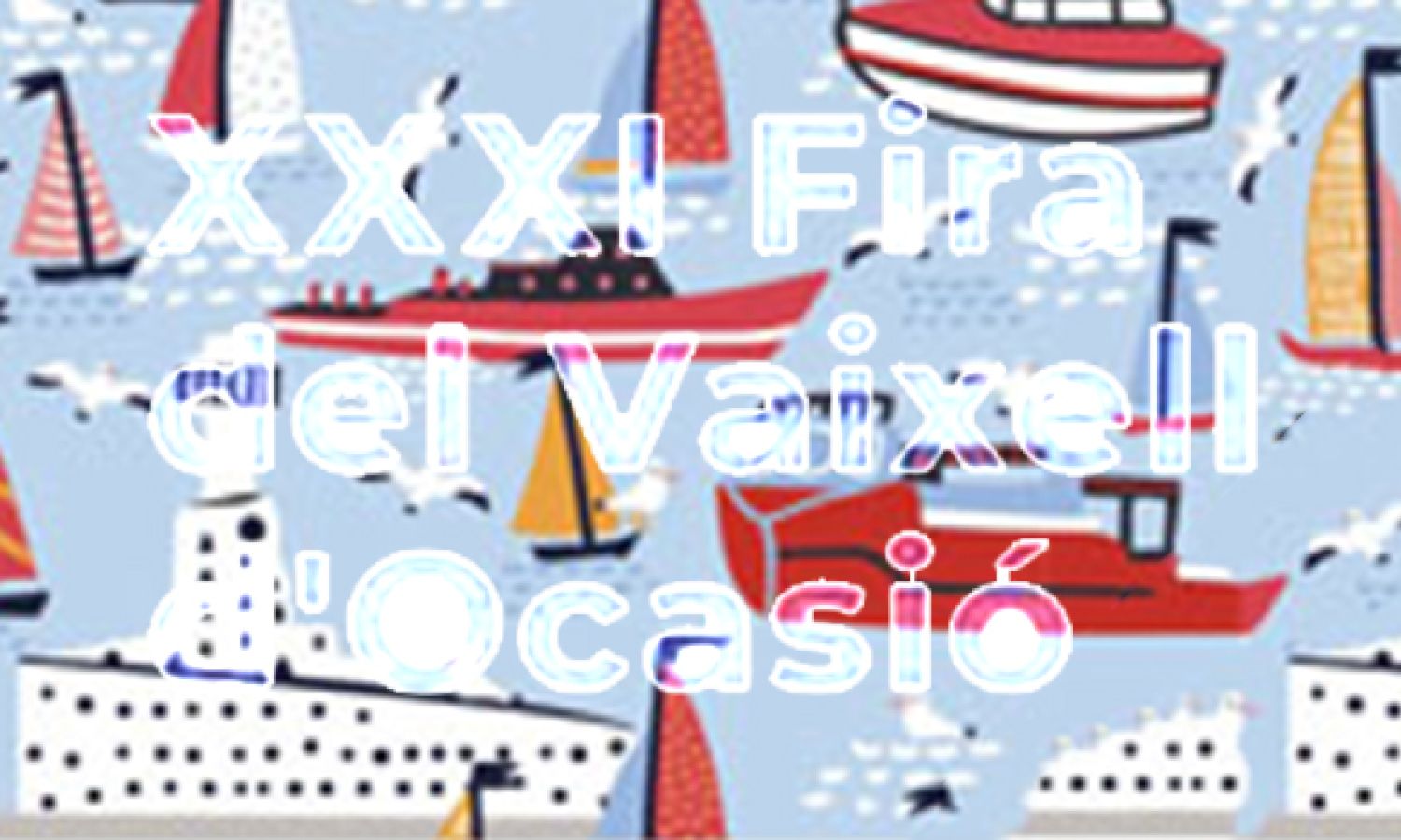 XXXI FERIA DEL BARCO DE OCASIÓN DE EMPURIABRAVA